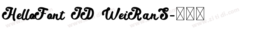 HelloFont ID WeiRanS字体转换 HelloFont ID WeiRanS字体转换